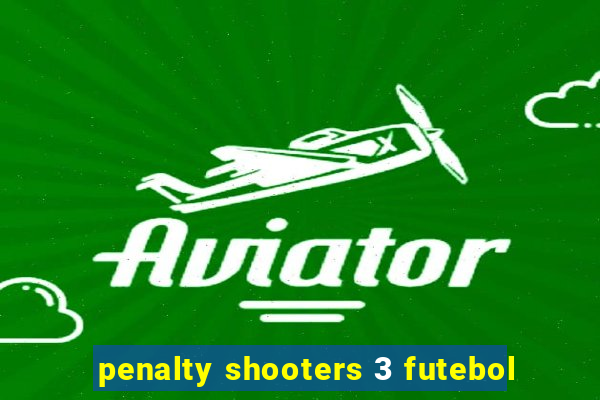 penalty shooters 3 futebol